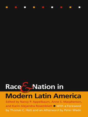 cover image of Race and Nation in Modern Latin America
